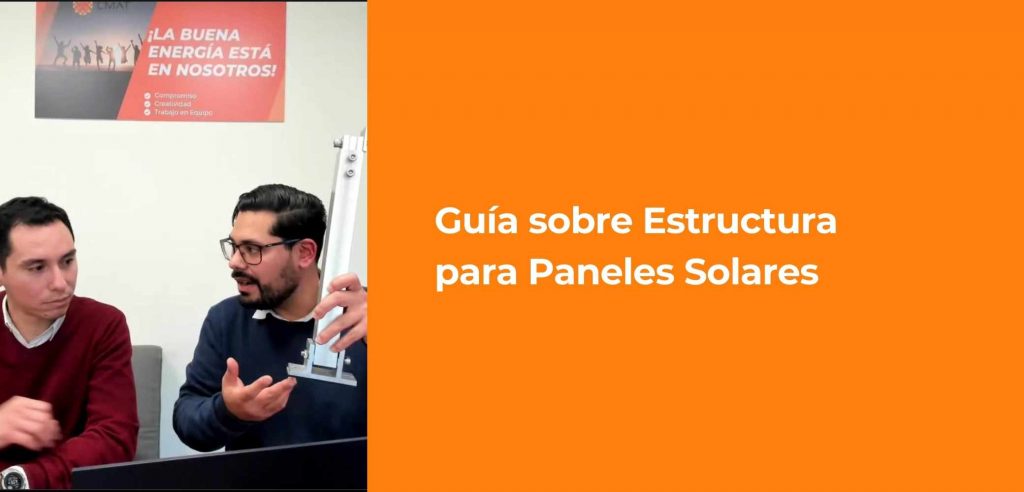Guía sobre Estructura para Paneles Solares